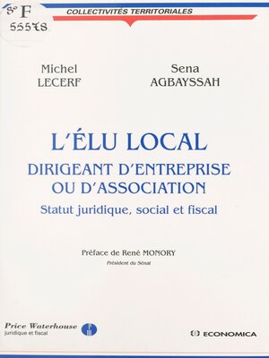 cover image of L'élu local, dirigeant d'entreprise ou d'association